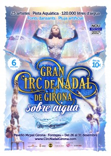 Gran Circo de Navidad de Girona sobre Agua
